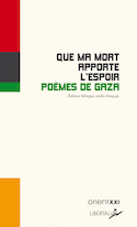 Que ma mort apporte l'espoir [édition bilingue]